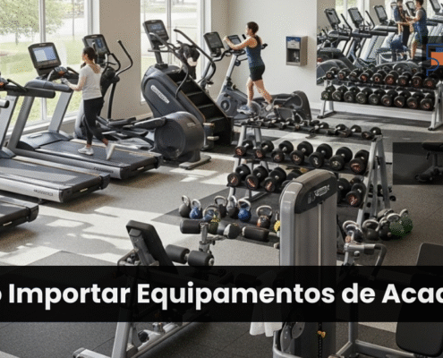 Como Importar Equipamentos de Academia
